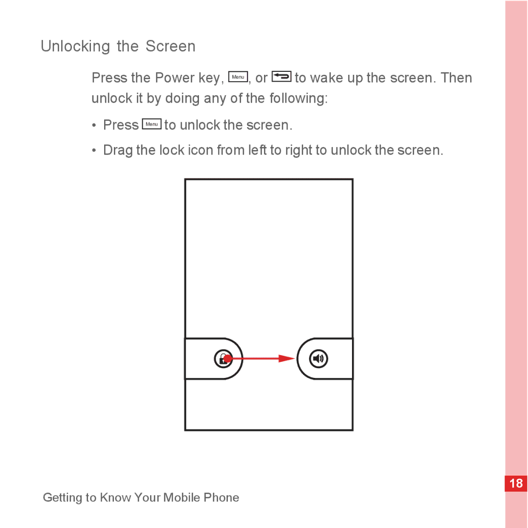 Huawei U8500 manual Unlocking the Screen 