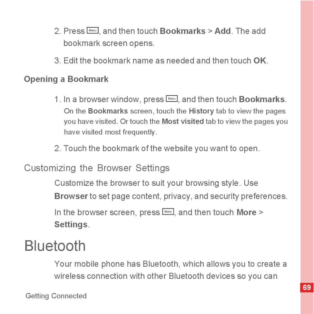 Huawei U8500 manual Bluetooth, Customizing the Browser Settings, Opening a Bookmark 