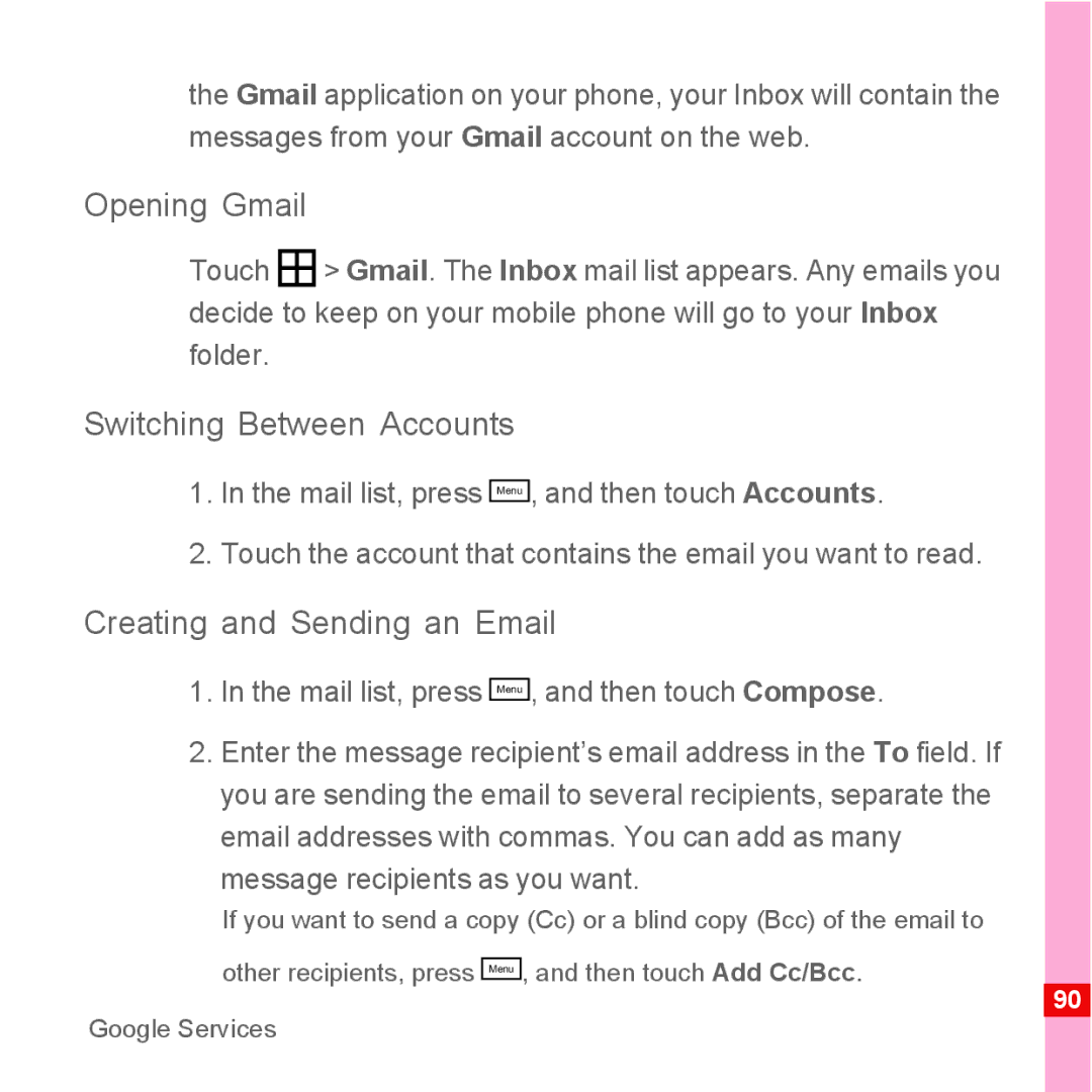 Huawei U8500 manual Opening Gmail, Switching Between Accounts, Creating and Sending an Email 