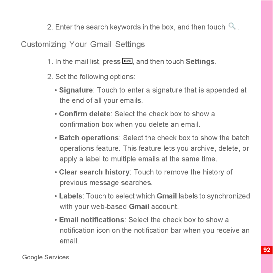 Huawei U8500 manual Customizing Your Gmail Settings, Enter the search keywords in the box, and then touch 