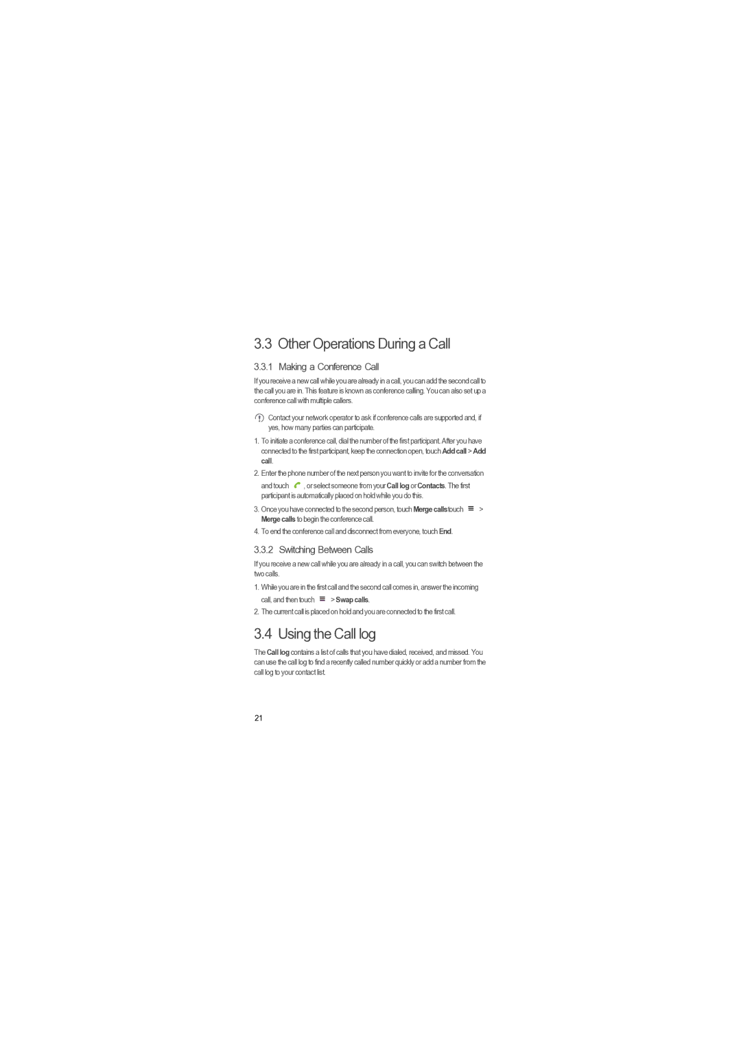 Huawei U8510-1 manual Other Operations During a Call, Using the Call log, Making a Conference Call, Switching Between Calls 