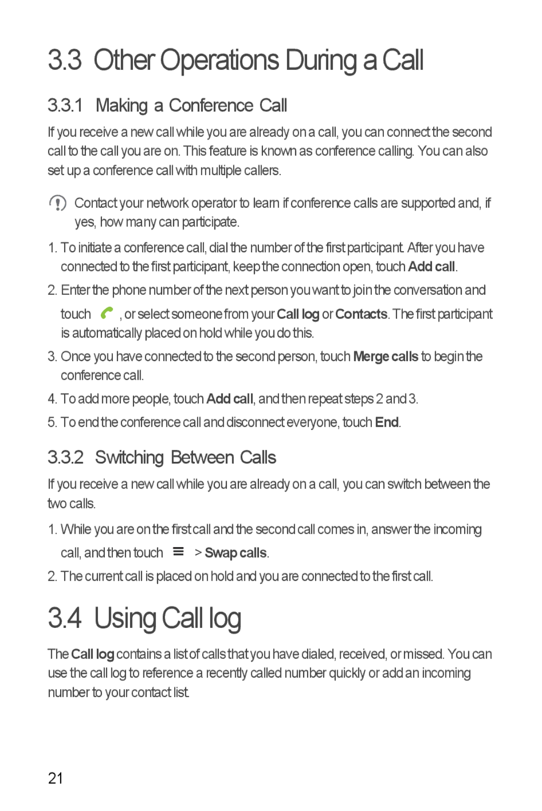 Huawei U8510 manual Other Operations During a Call, Using Call log, Making a Conference Call, Switching Between Calls 