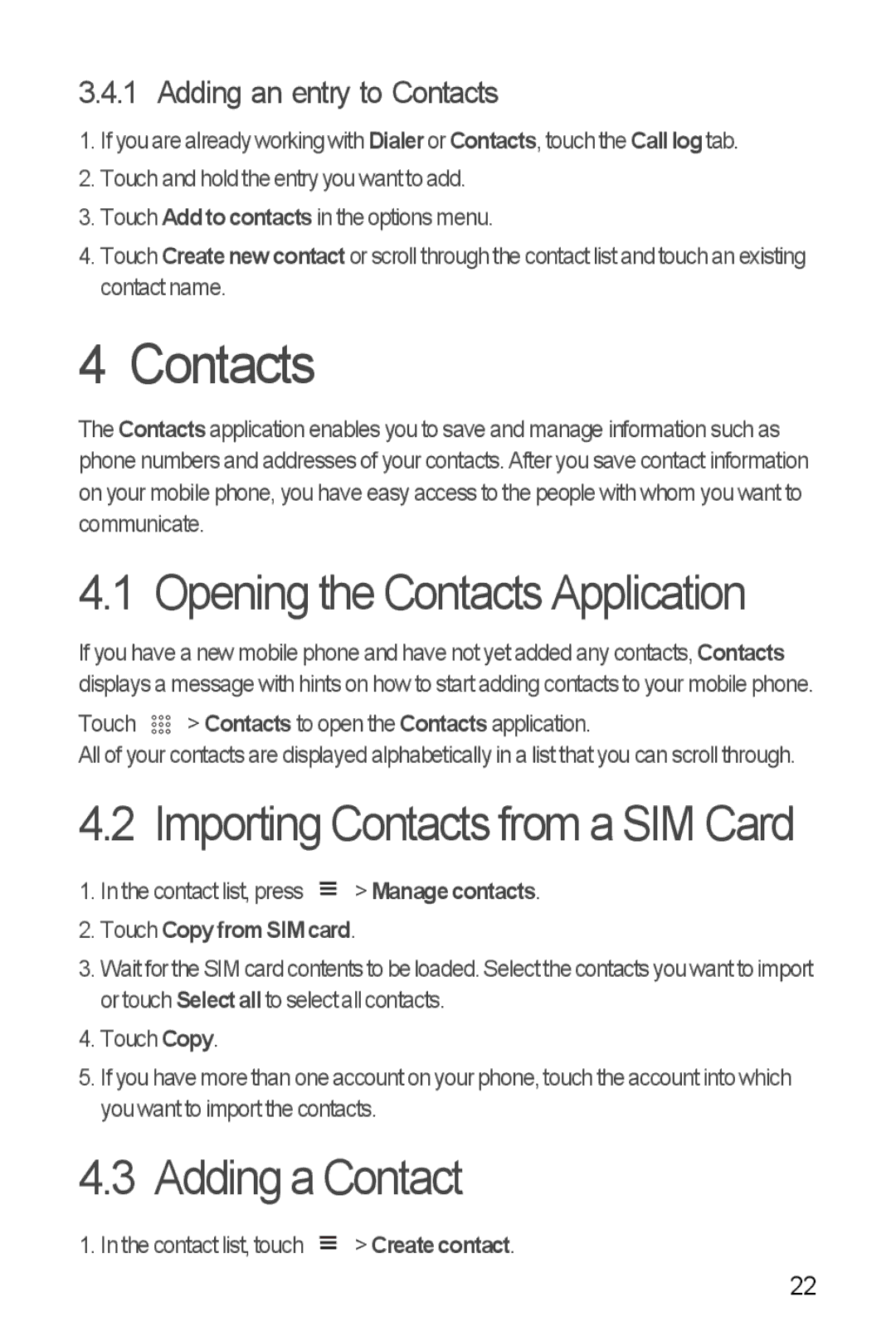 Huawei U8510 manual Opening the Contacts Application, Importing Contacts from a SIM Card, Adding a Contact 