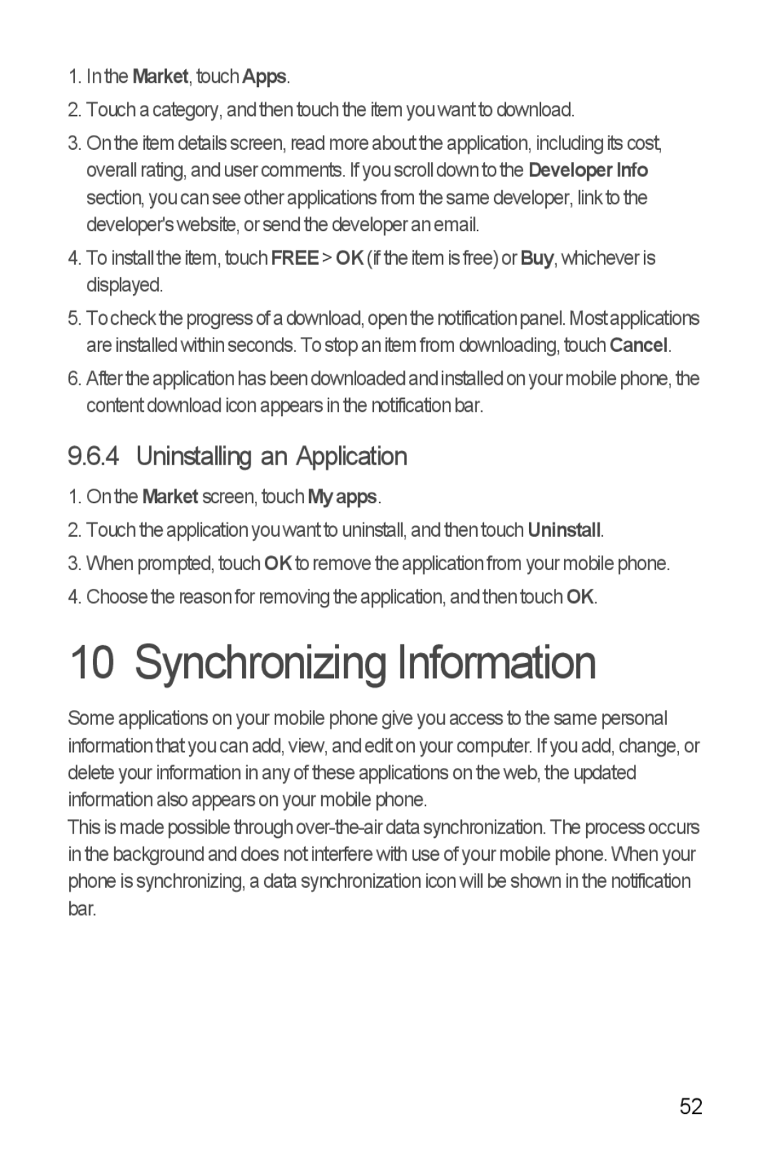 Huawei U8510 manual Synchronizing Information, Uninstalling an Application 