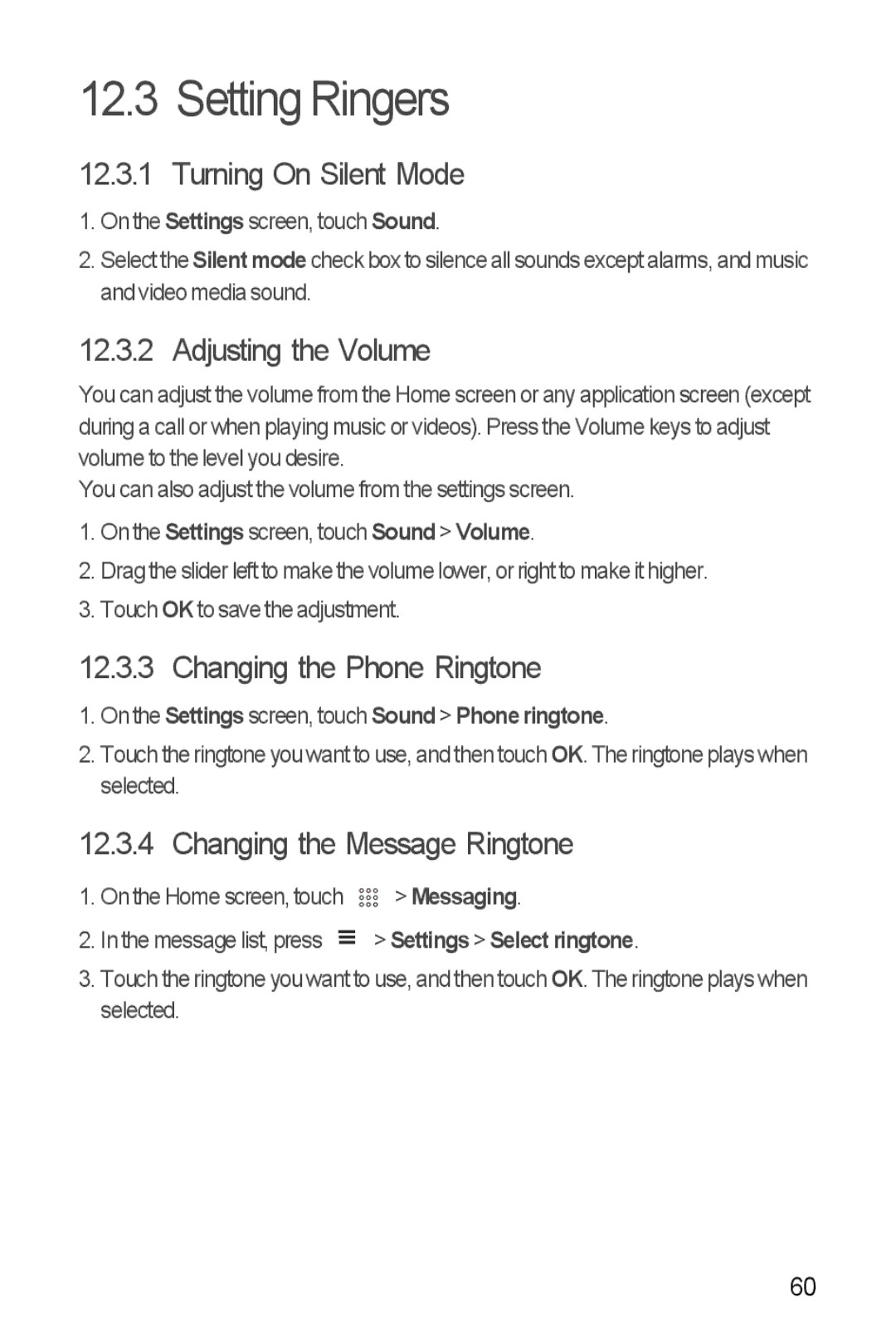 Huawei U8510 manual Setting Ringers, Turning On Silent Mode, Adjusting the Volume, Changing the Phone Ringtone 