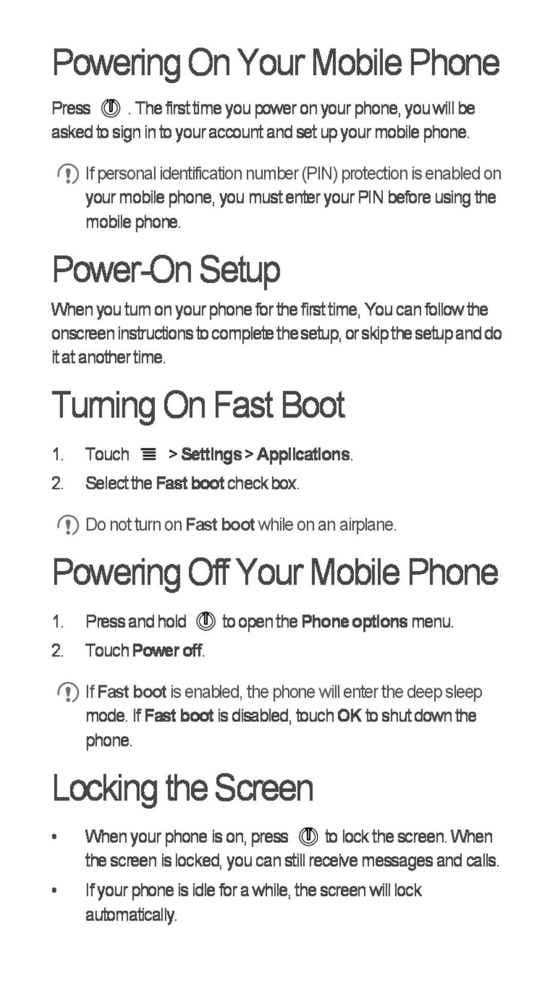 Huawei U8655-1 Power-On Setup, Turning On Fast Boot, Locking the Screen, Touch Settings Applications, Touch Power off 