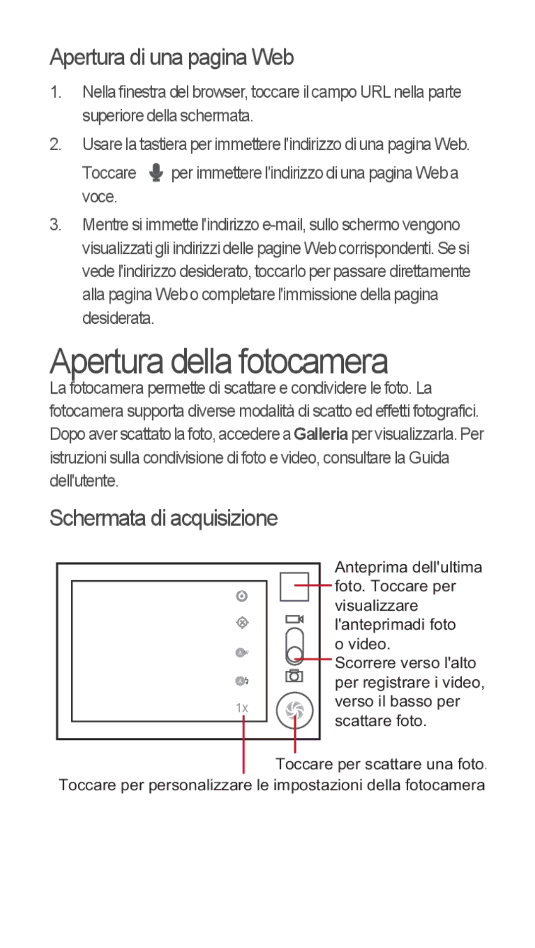 Huawei u8815 quick start Apertura della fotocamera, Apertura di una pagina Web, Schermata di acquisizione 