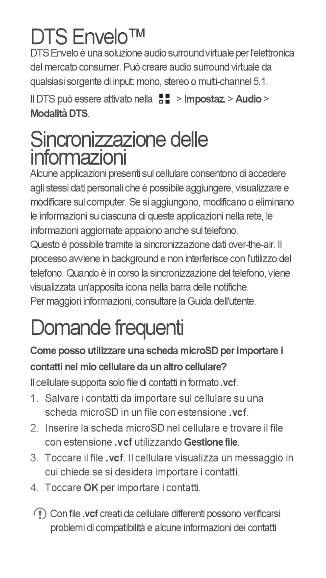 Huawei u8815 quick start Sincronizzazione delle informazioni, Domande frequenti 