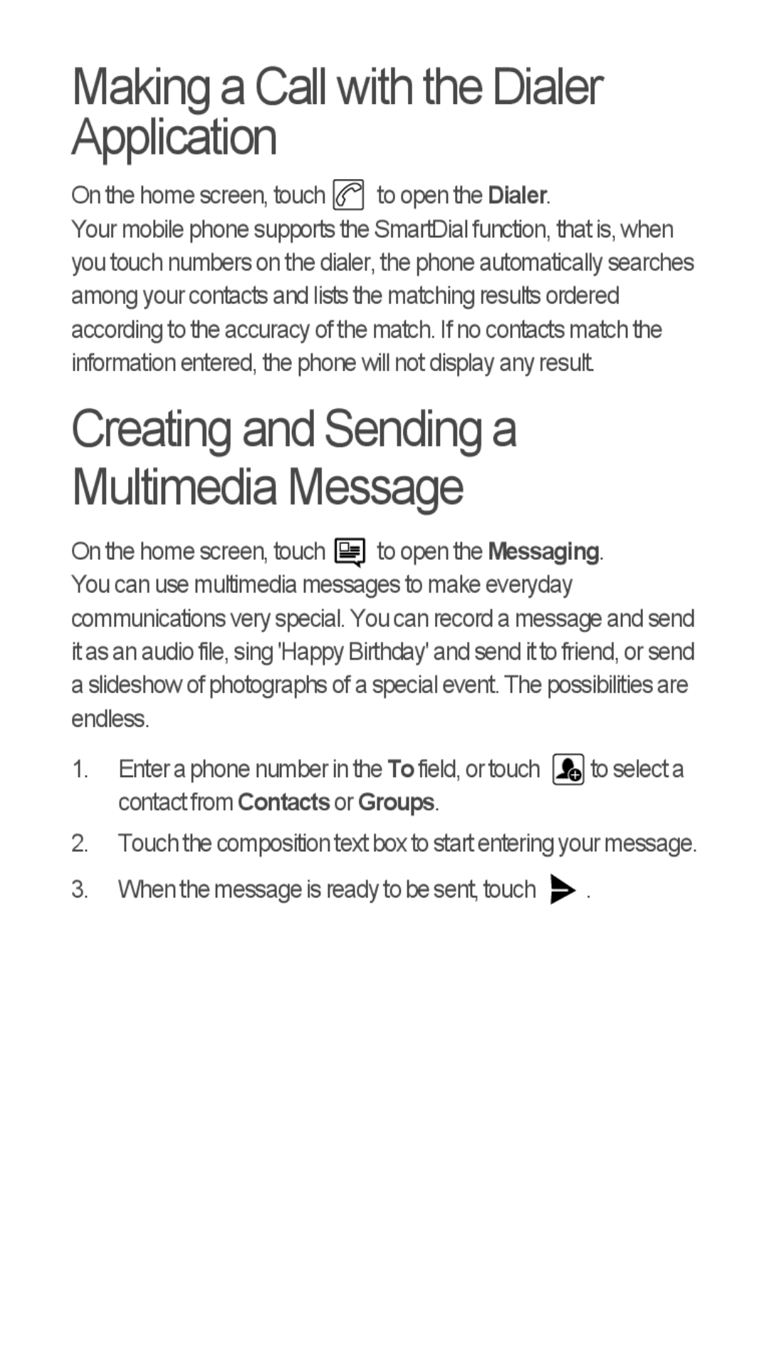 Huawei u8815 quick start Making a Call with the Dialer Application, Creating and Sending a Multimedia Message 