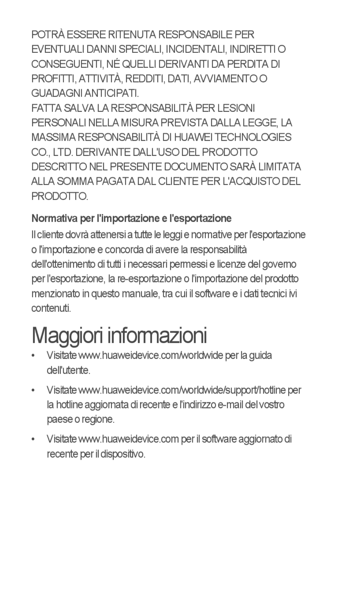 Huawei u8815 quick start Maggiori informazioni, Normativa per limportazione e lesportazione 