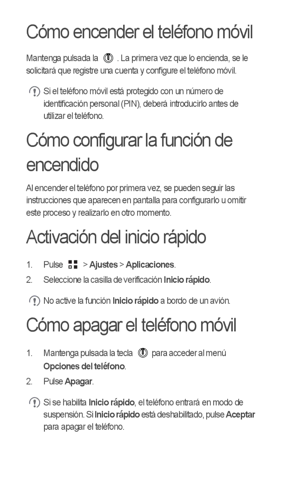 Huawei u8815 Cómo configurar la función de encendido, Activación del inicio rápido, Cómo apagar el teléfono móvil 