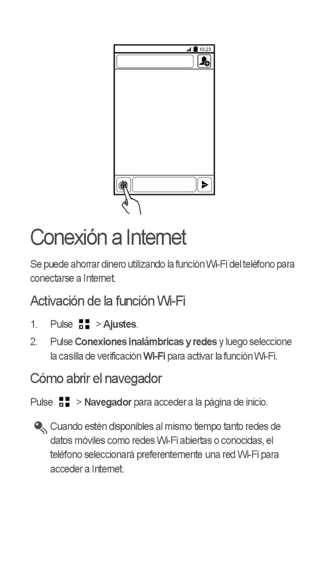 Huawei u8815 quick start Conexión a Internet, Activación de la función Wi-Fi, Cómo abrir el navegador, Pulse Ajustes 