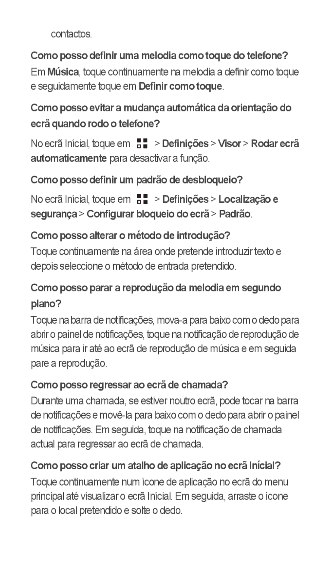 Huawei u8815 Como posso definir uma melodia como toque do telefone?, Como posso definir um padrão de desbloqueio? 