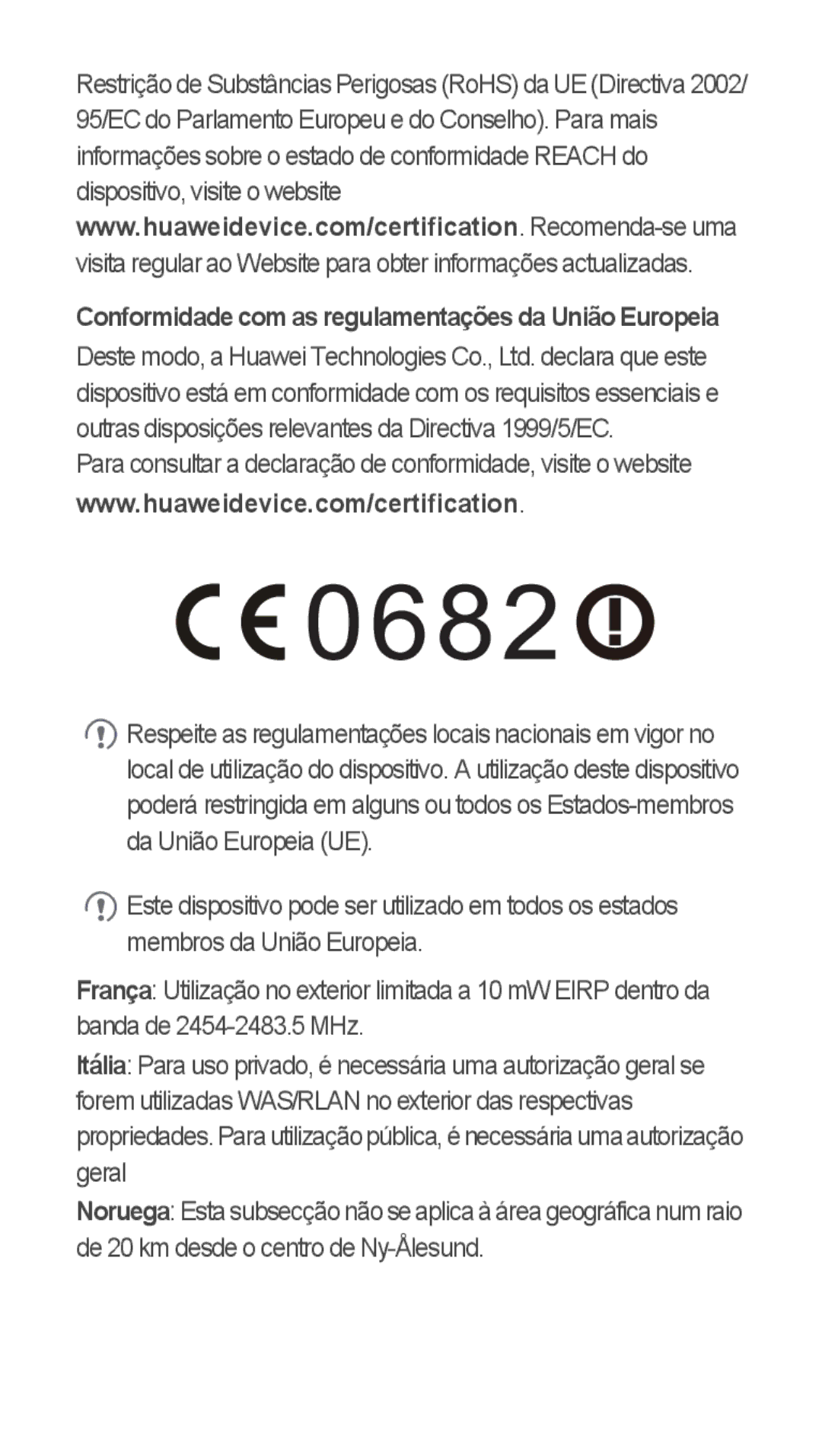 Huawei u8815 quick start Conformidade com as regulamentações da União Europeia 