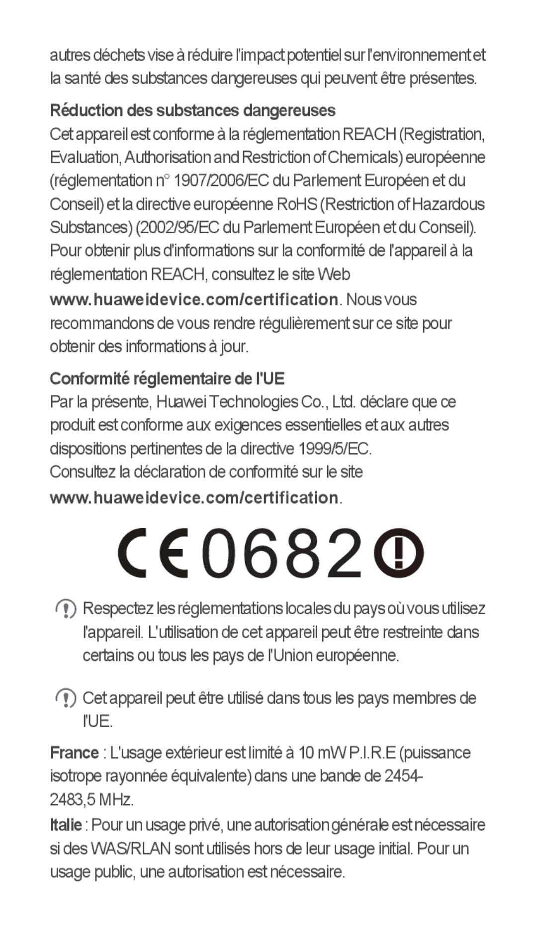 Huawei u8815 quick start Consultez la déclaration de conformité sur le site 