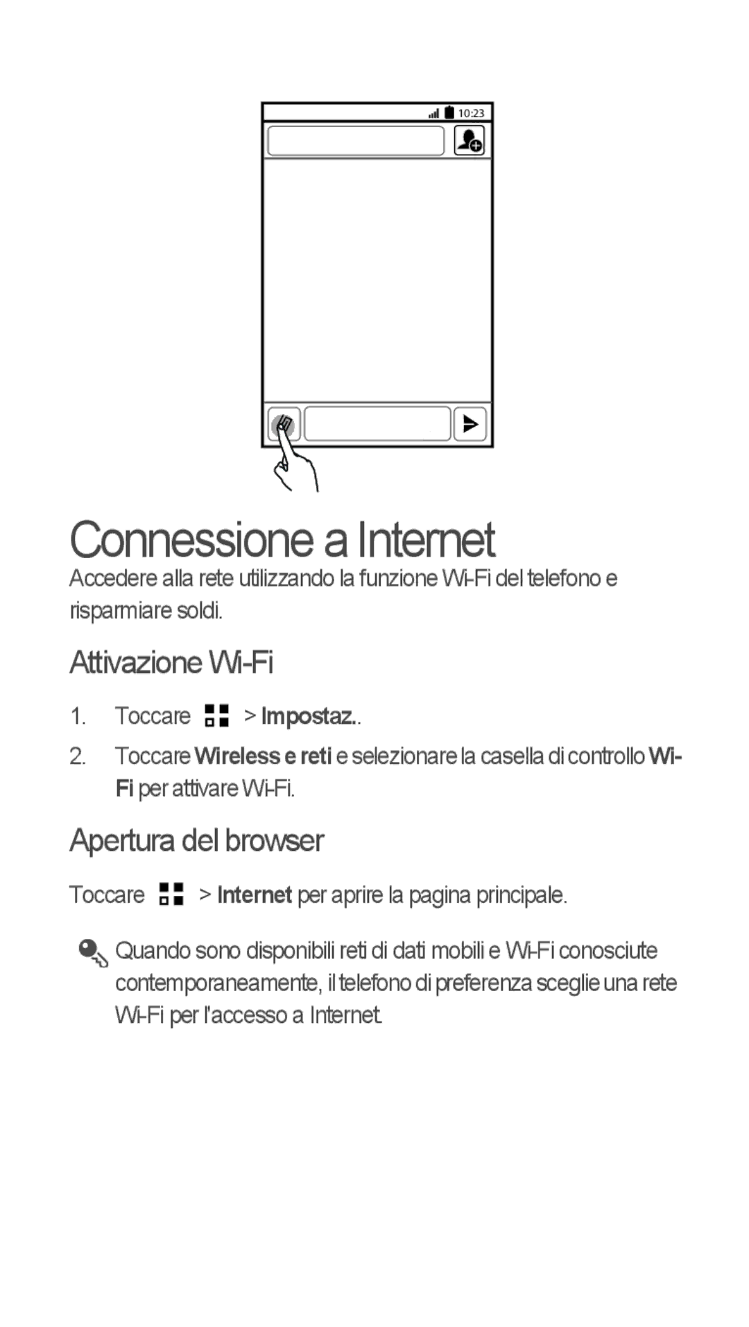 Huawei u8815 quick start Connessione a Internet, Attivazione Wi-Fi, Apertura del browser 