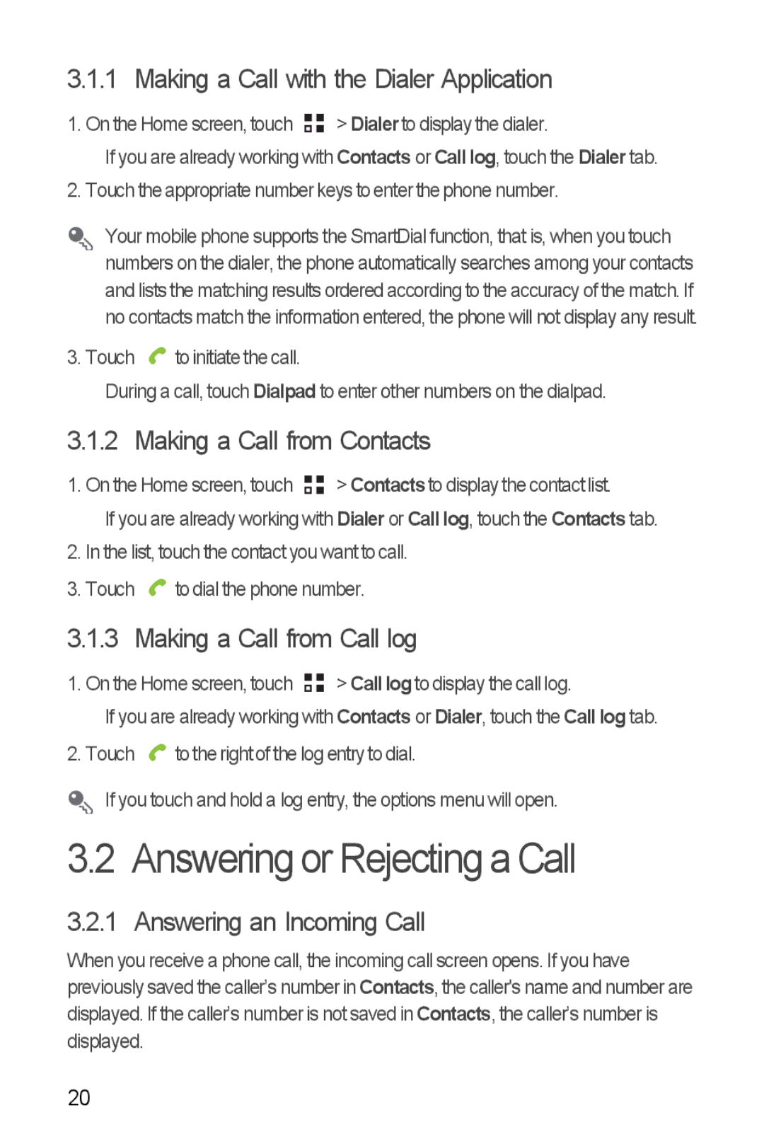 Huawei U8860 manual Answering or Rejecting a Call, Making a Call with the Dialer Application, Making a Call from Contacts 