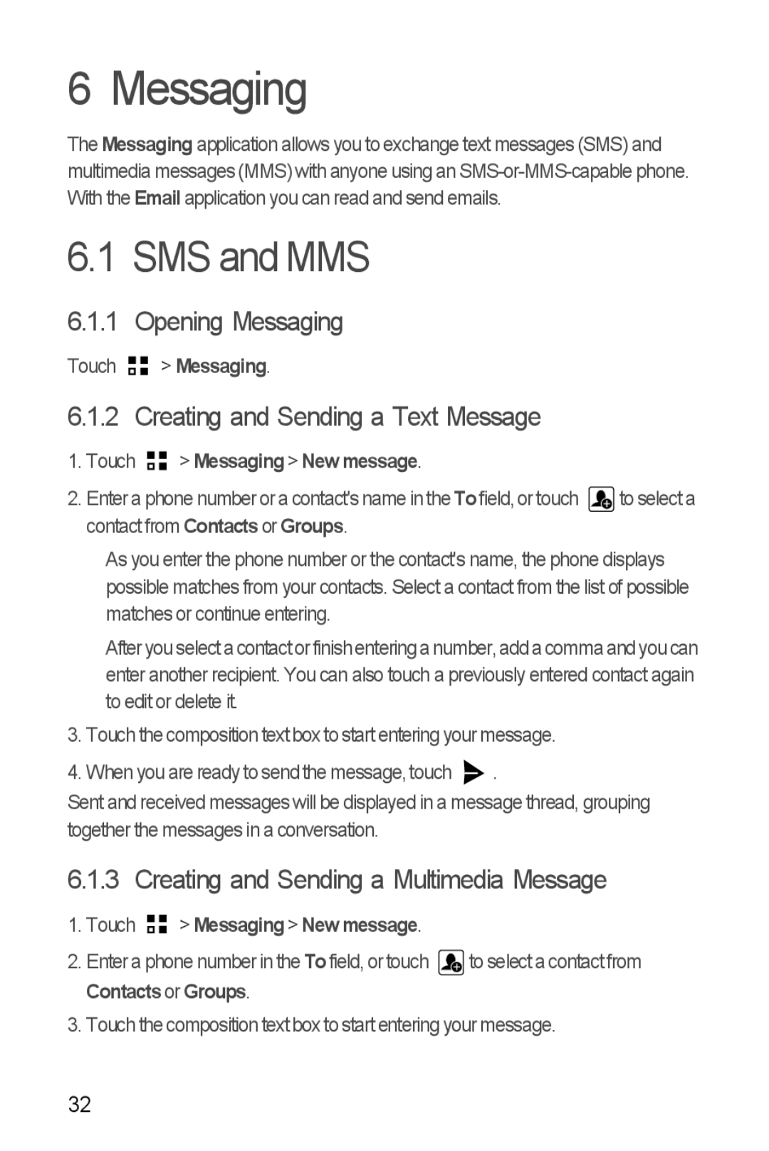 Huawei U8860 manual SMS and MMS, Opening Messaging, Creating and Sending a Text Message 