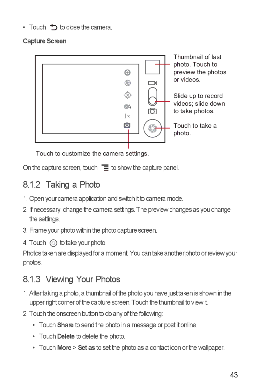 Huawei U8860 manual Taking a Photo, Viewing Your Photos, Capture Screen 