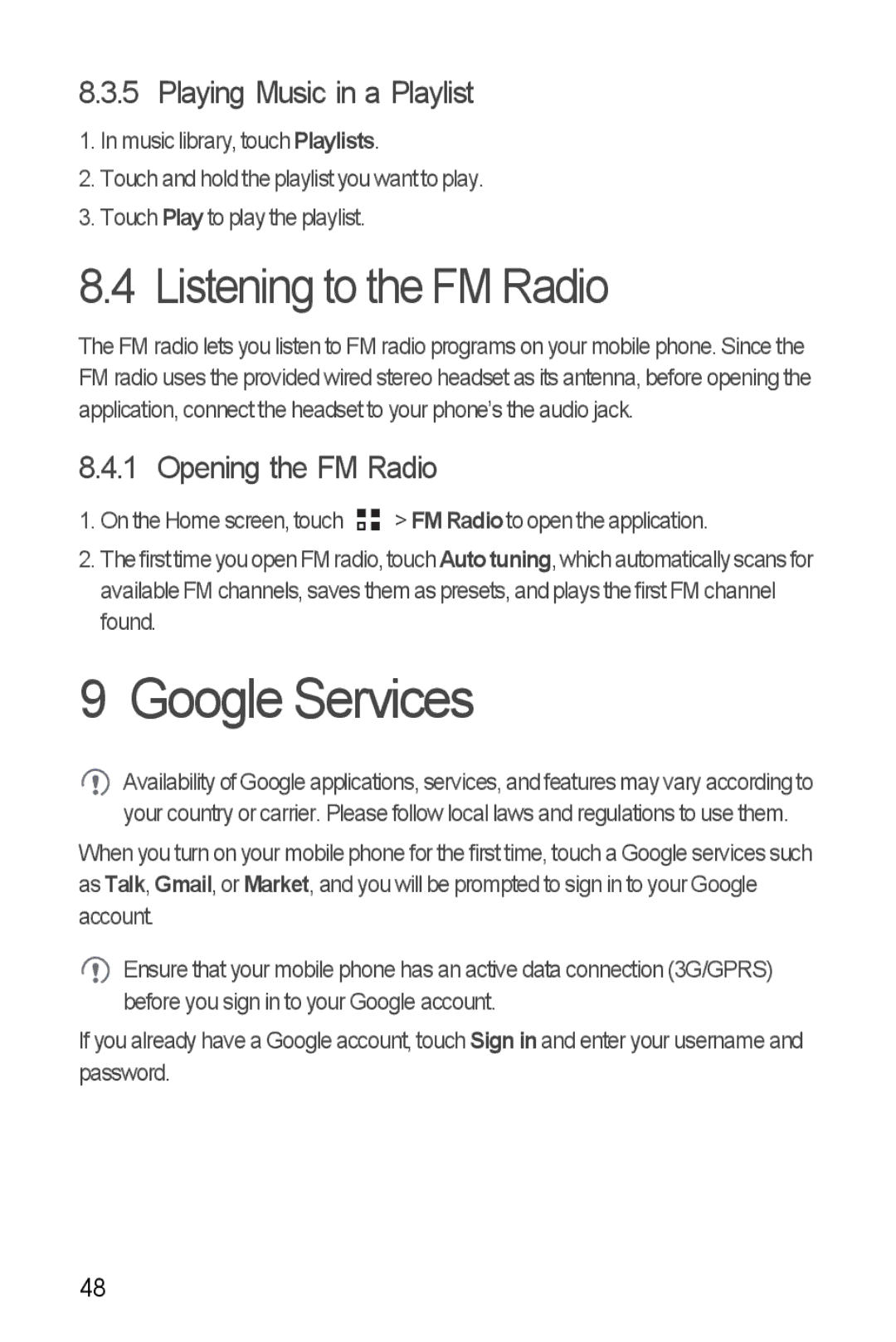 Huawei U8860 manual Google Services, Listening to the FM Radio, Playing Music in a Playlist, Opening the FM Radio 