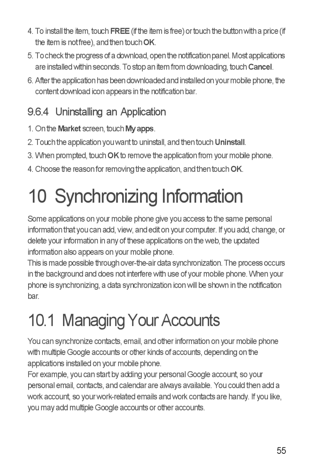 Huawei U8860 manual Synchronizing Information, Managing Your Accounts, Uninstalling an Application 