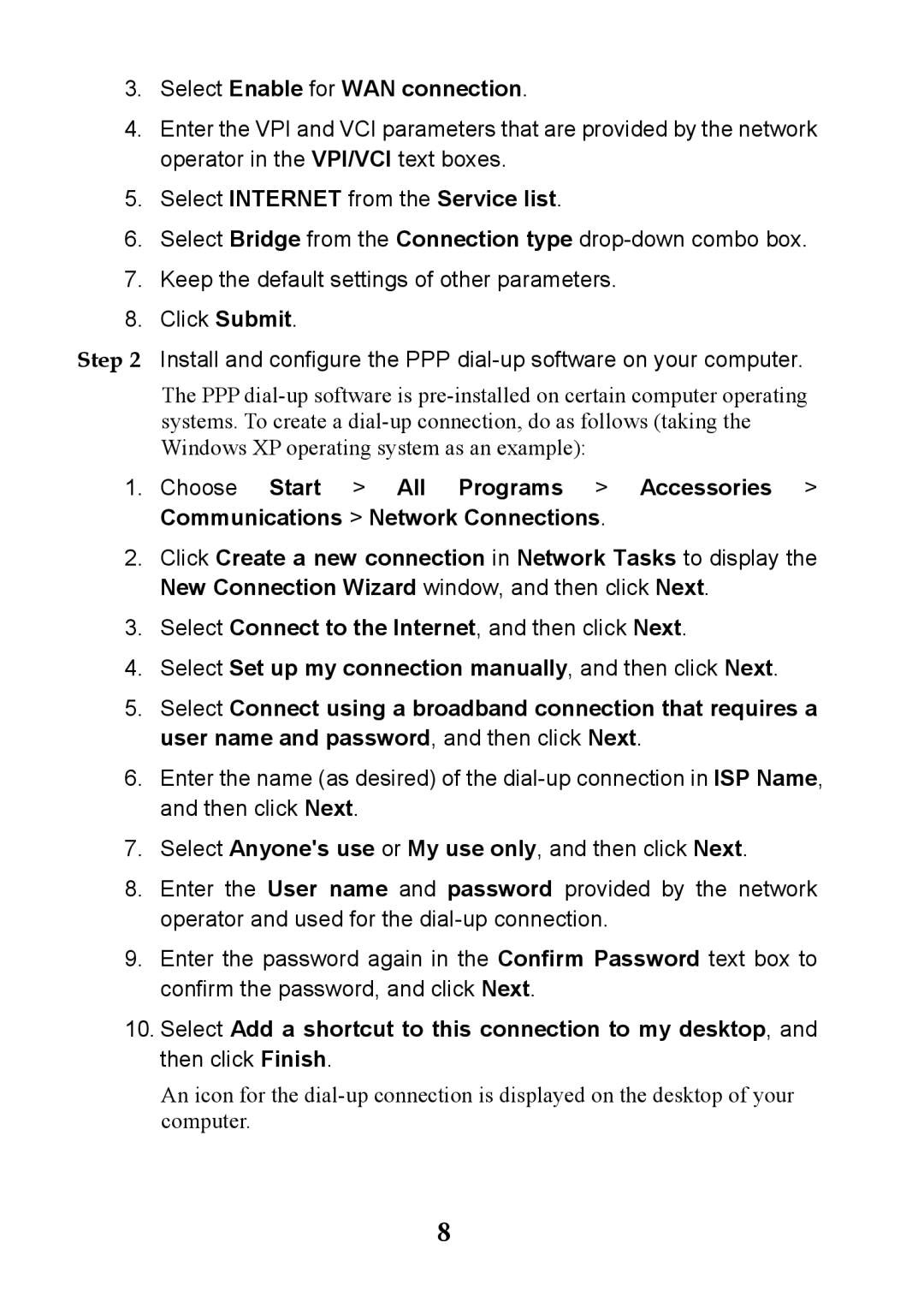 Huawei V100R001 manual Select Enable for WAN connection 