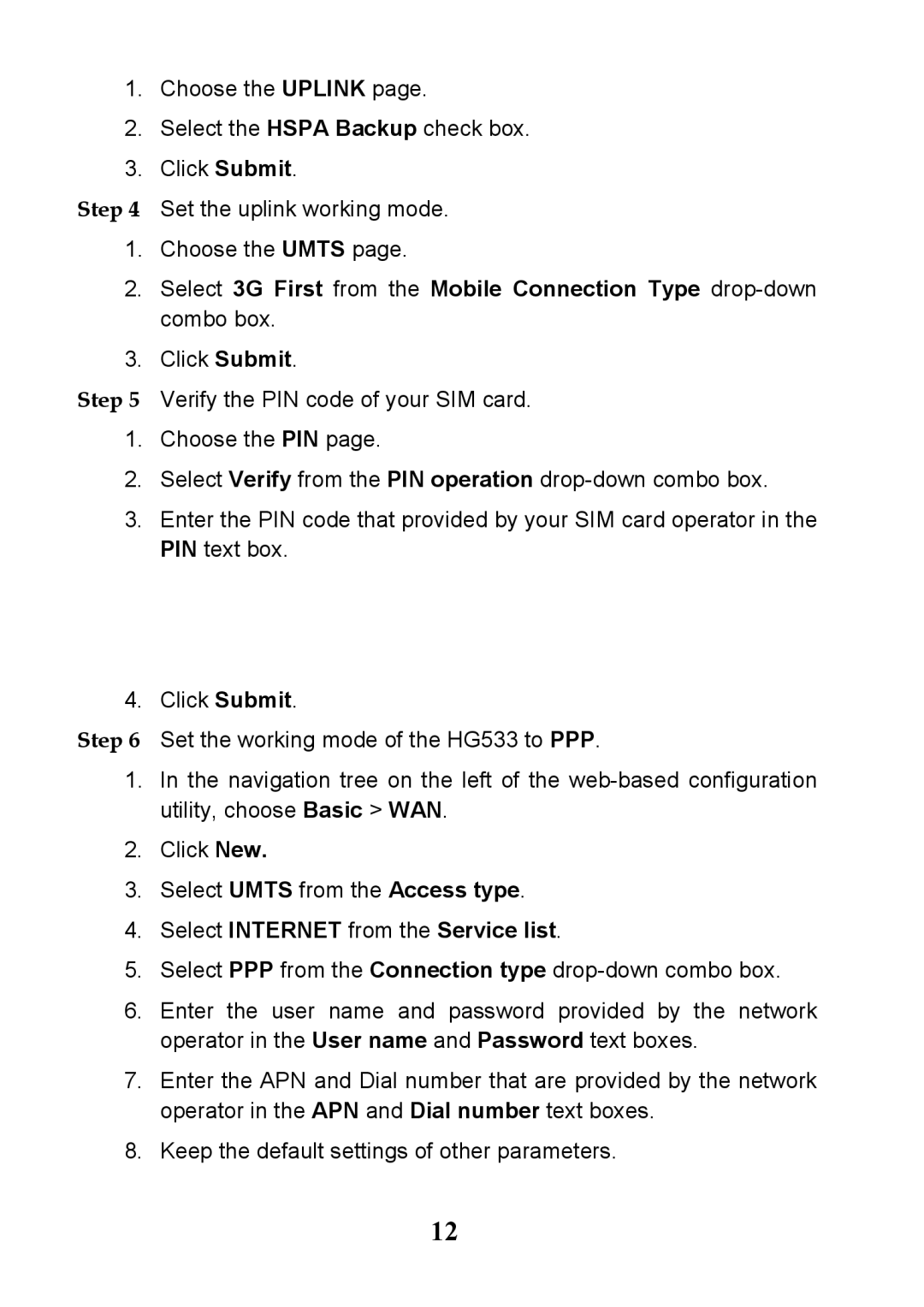 Huawei V100R001 manual Select Internet from the Service list 