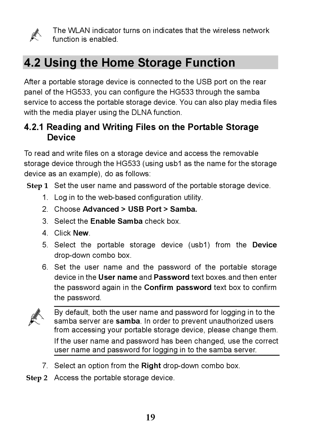 Huawei V100R001 manual Using the Home Storage Function, Choose Advanced USB Port Samba 