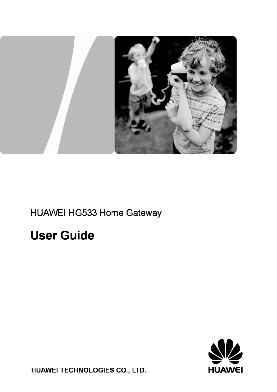 Huawei V100R001 manual User Guide, HUAWEI HG533 Home Gateway 