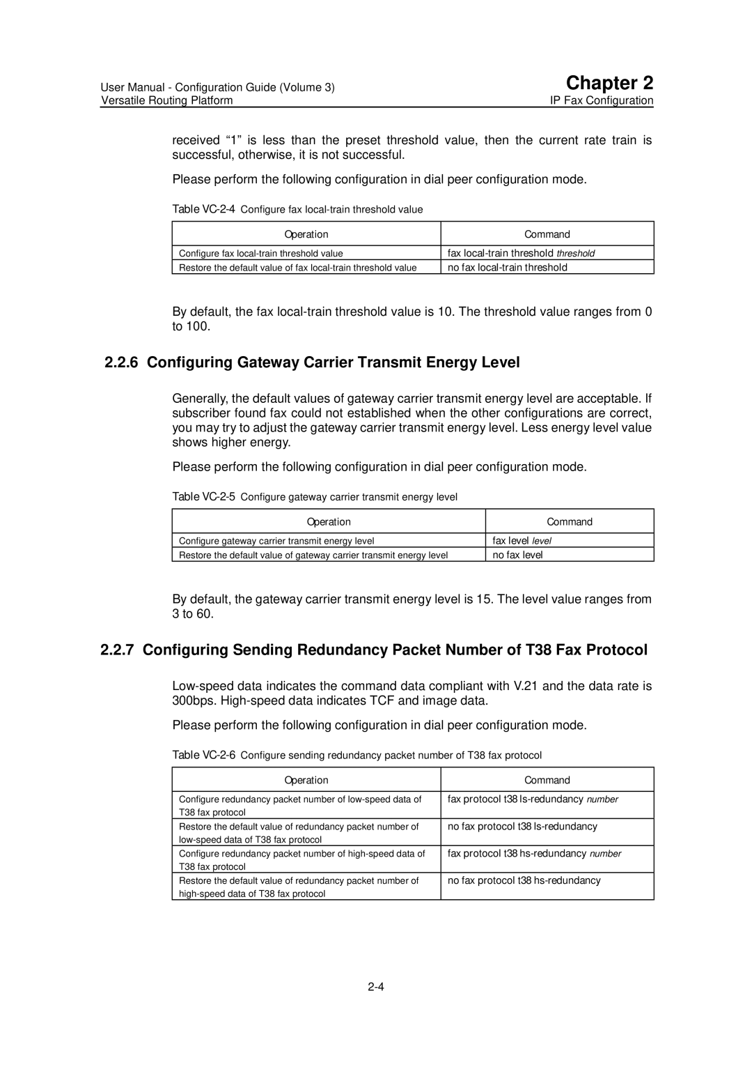 Huawei v200r001 user manual Configuring Gateway Carrier Transmit Energy Level, Fax protocol t38 ls-redundancy number 