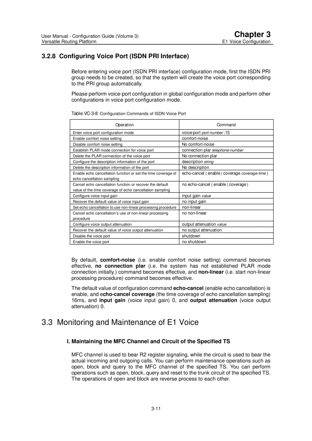 Huawei v200r001 user manual Monitoring and Maintenance of E1 Voice, Configuring Voice Port Isdn PRI Interface 