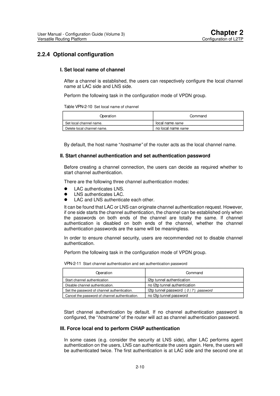 Huawei v200r001 Optional configuration, Set local name of channel, III. Force local end to perform Chap authentication 