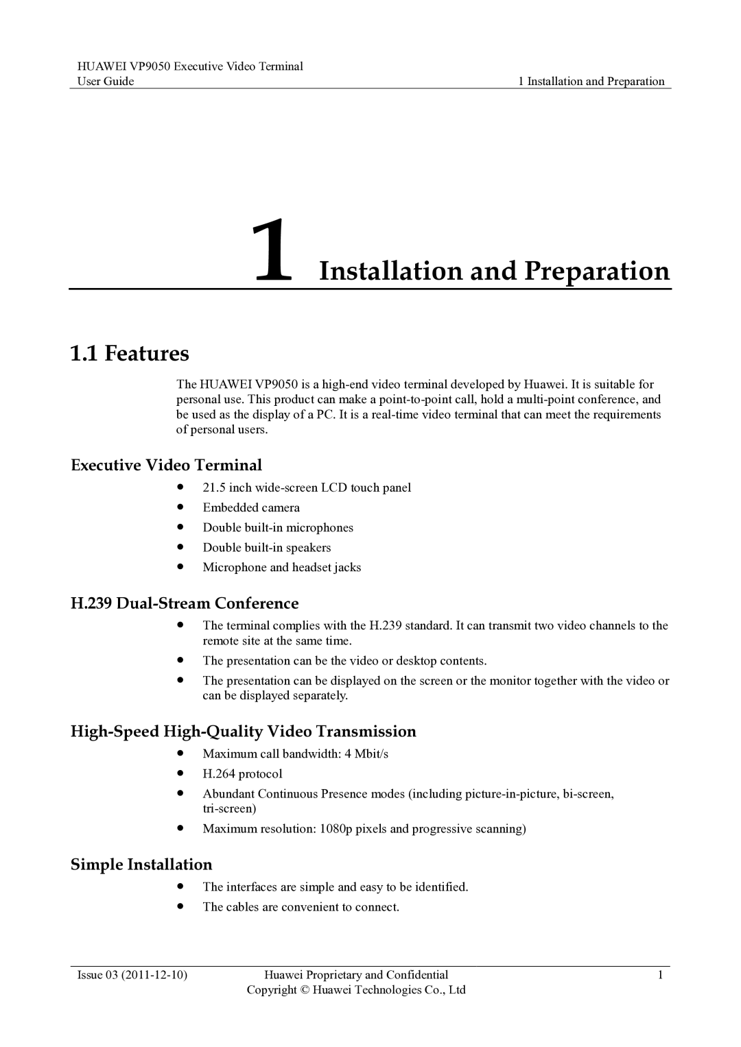 Huawei VP9050 manual Installation and Preparation, Features 