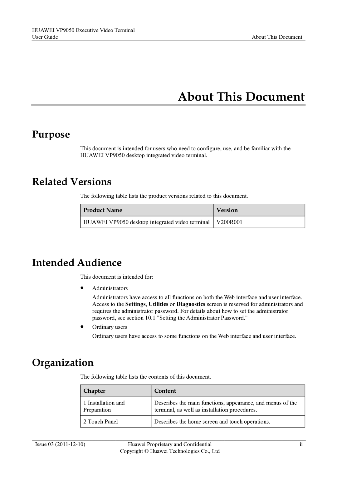 Huawei VP9050 manual About This Document, Purpose, Related Versions, Intended Audience, Organization 