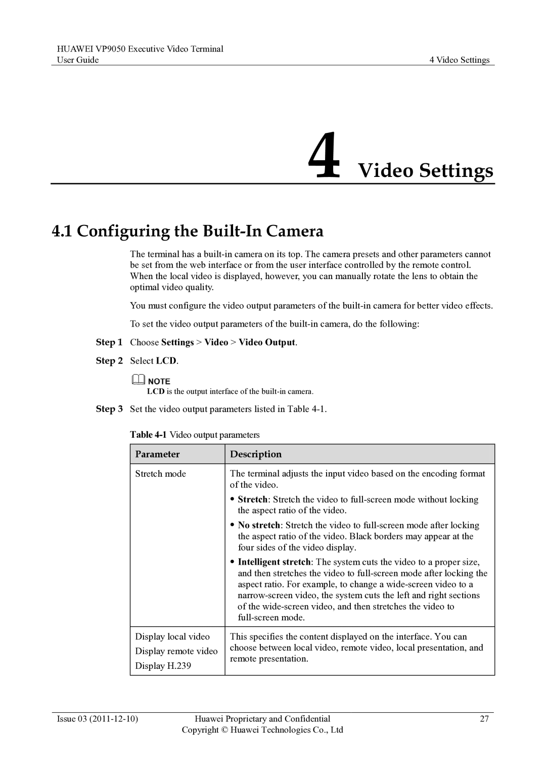 Huawei VP9050 manual Video Settings, Configuring the Built-In Camera, Choose Settings Video Video Output 