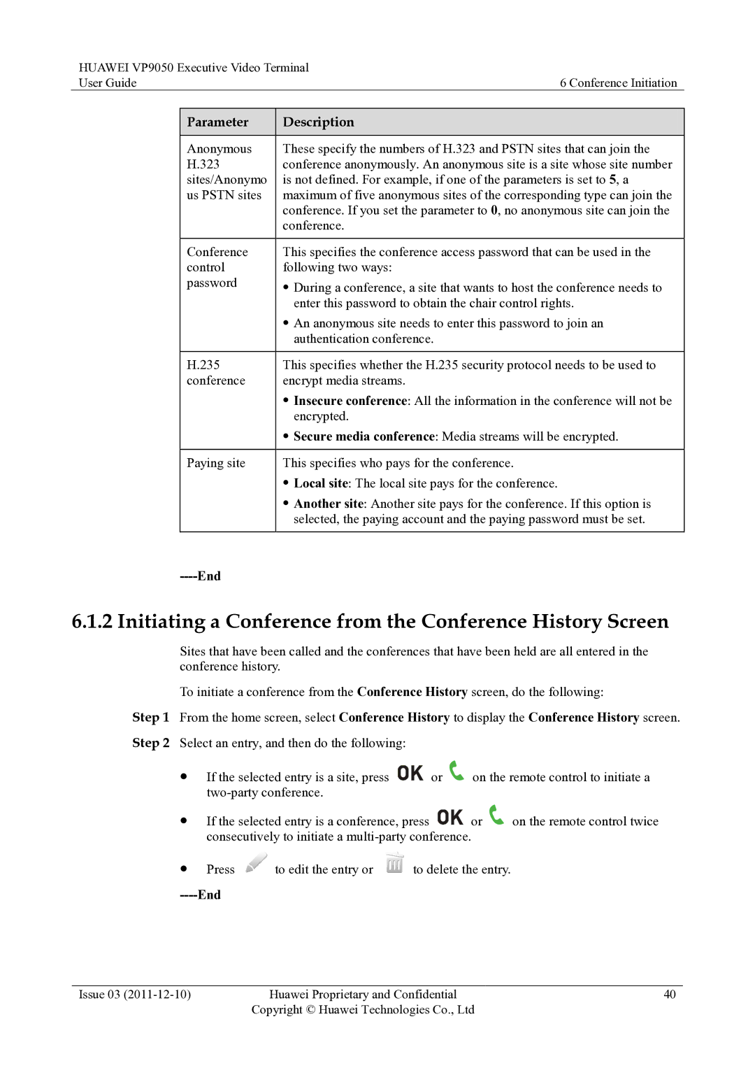 Huawei VP9050 manual Initiating a Conference from the Conference History Screen, End 