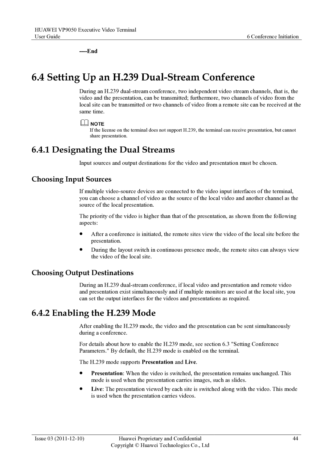 Huawei VP9050 manual Setting Up an H.239 Dual-Stream Conference, Designating the Dual Streams, Enabling the H.239 Mode 