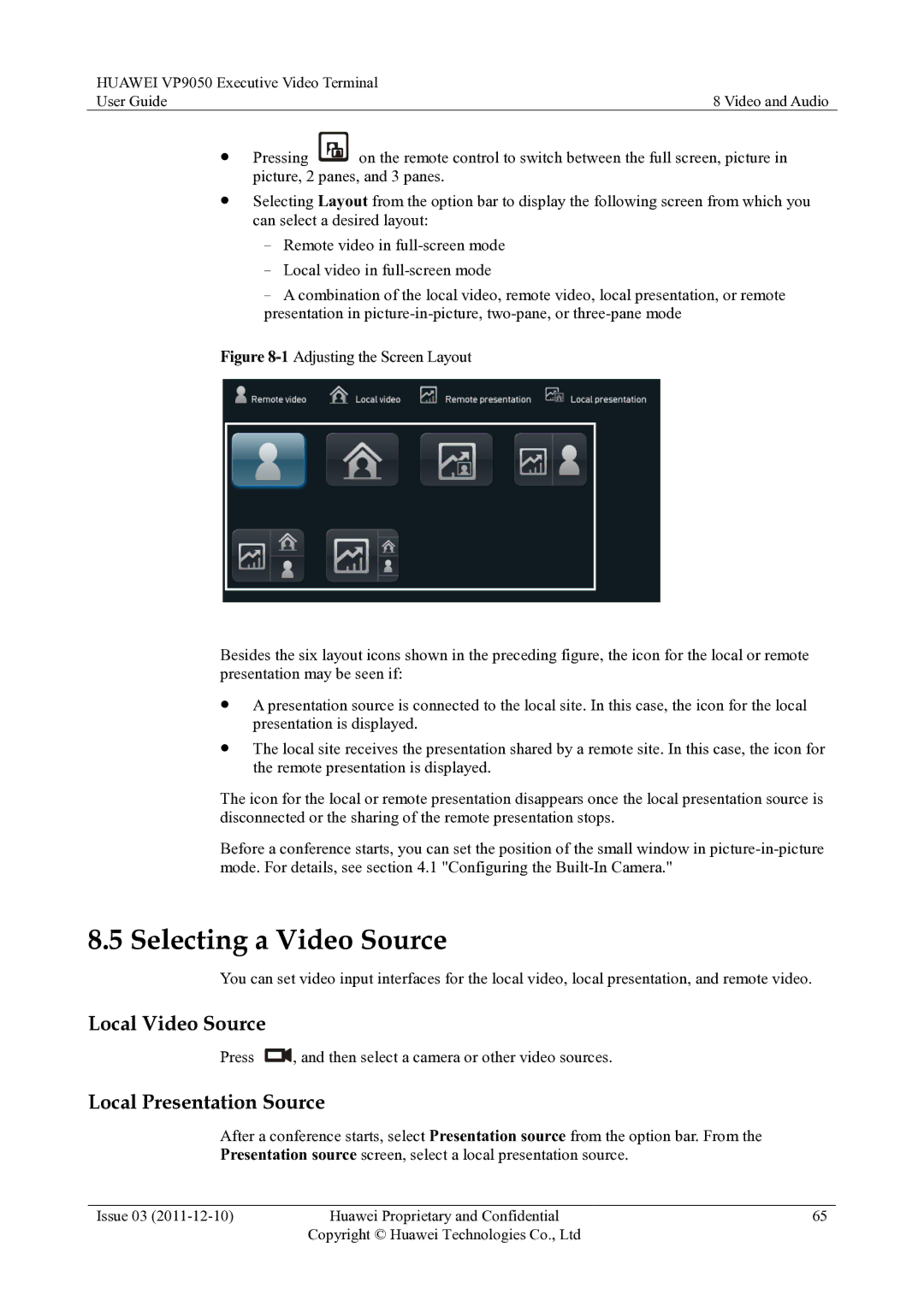 Huawei VP9050 manual Selecting a Video Source, Local Video Source, Local Presentation Source 