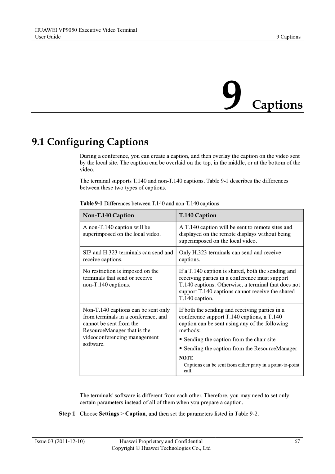 Huawei VP9050 manual Configuring Captions, Non-T.140 Caption 