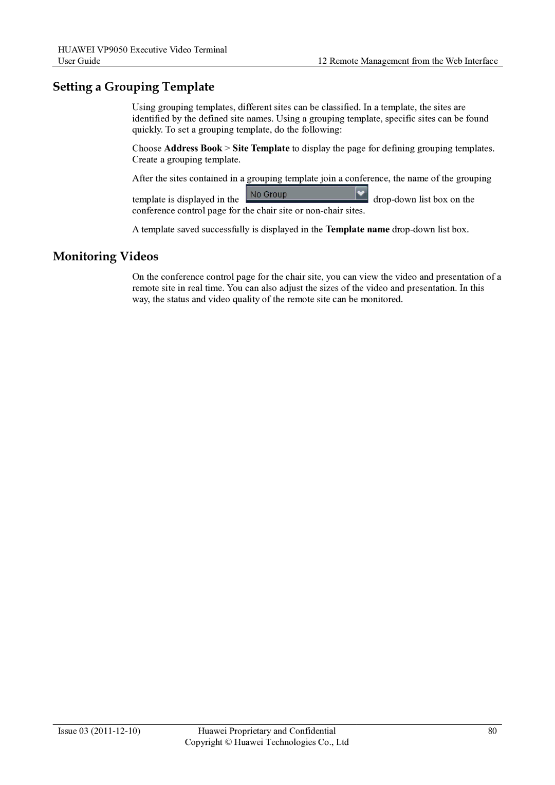 Huawei VP9050 manual Setting a Grouping Template, Monitoring Videos 
