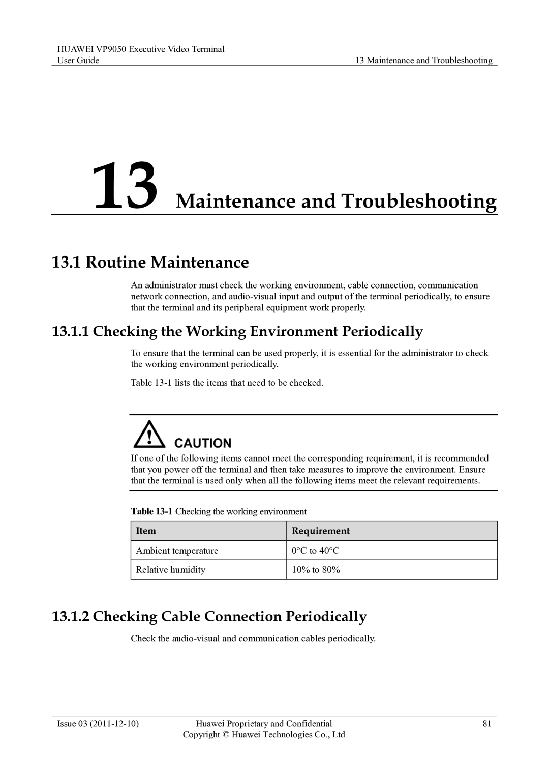 Huawei VP9050 manual Maintenance and Troubleshooting, Routine Maintenance, Checking the Working Environment Periodically 