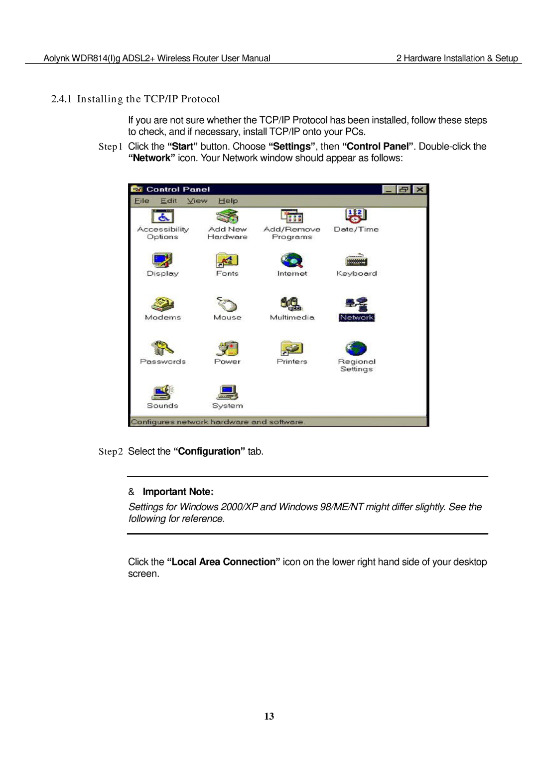 Huawei WDR814G, WDR814IG user manual Installing the TCP/IP Protocol, Select the Configuration tab Important Note 