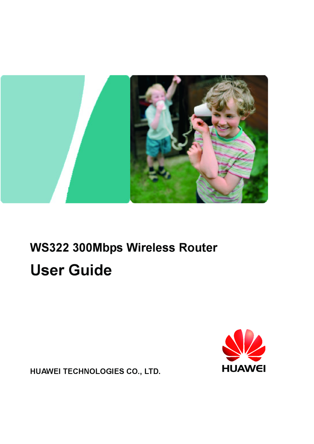 Huawei manual User Guide, WS322 300Mbps Wireless Router 