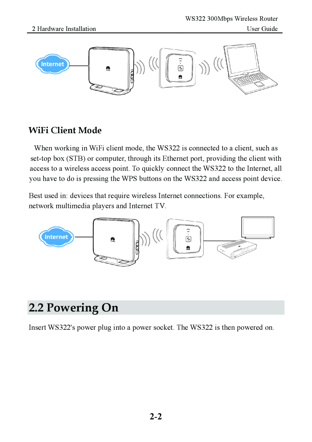 Huawei WS322 manual Powering On, WiFi Client Mode 