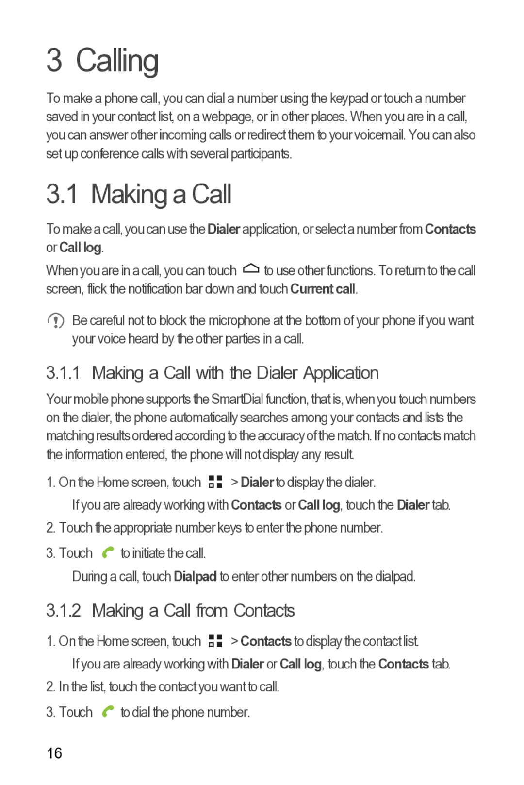 Huawei Y210 manual Calling, Making a Call with the Dialer Application, Making a Call from Contacts 