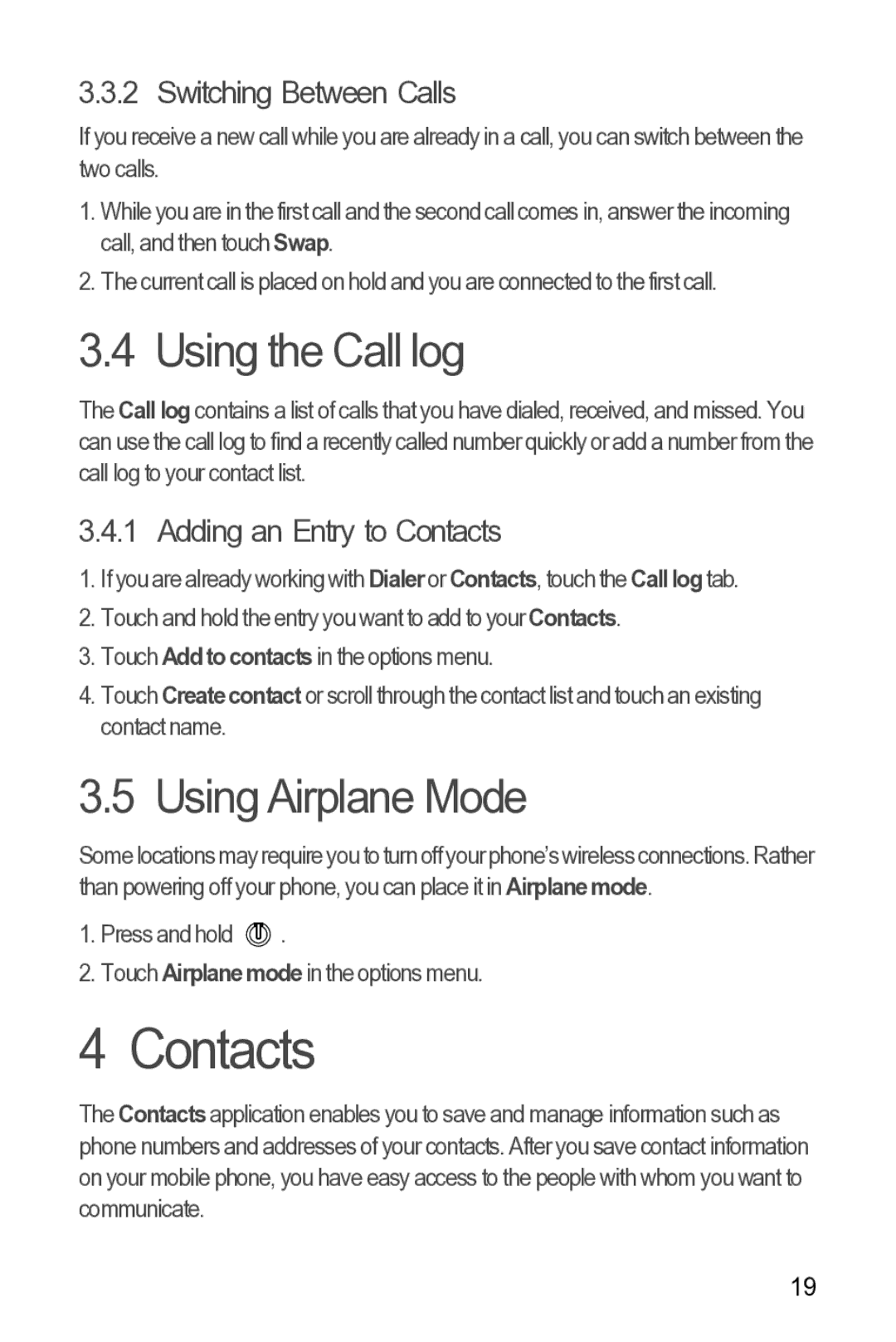 Huawei Y210 manual Using the Call log, Using Airplane Mode, Switching Between Calls, Adding an Entry to Contacts 