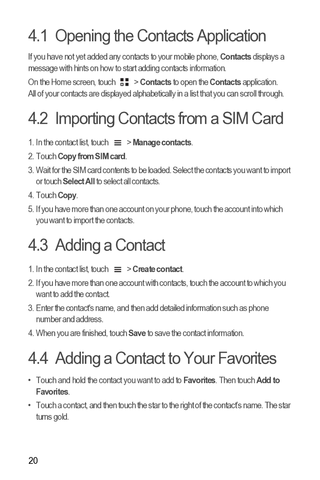 Huawei Y210 manual Opening the Contacts Application, Importing Contacts from a SIM Card, Adding a Contact 