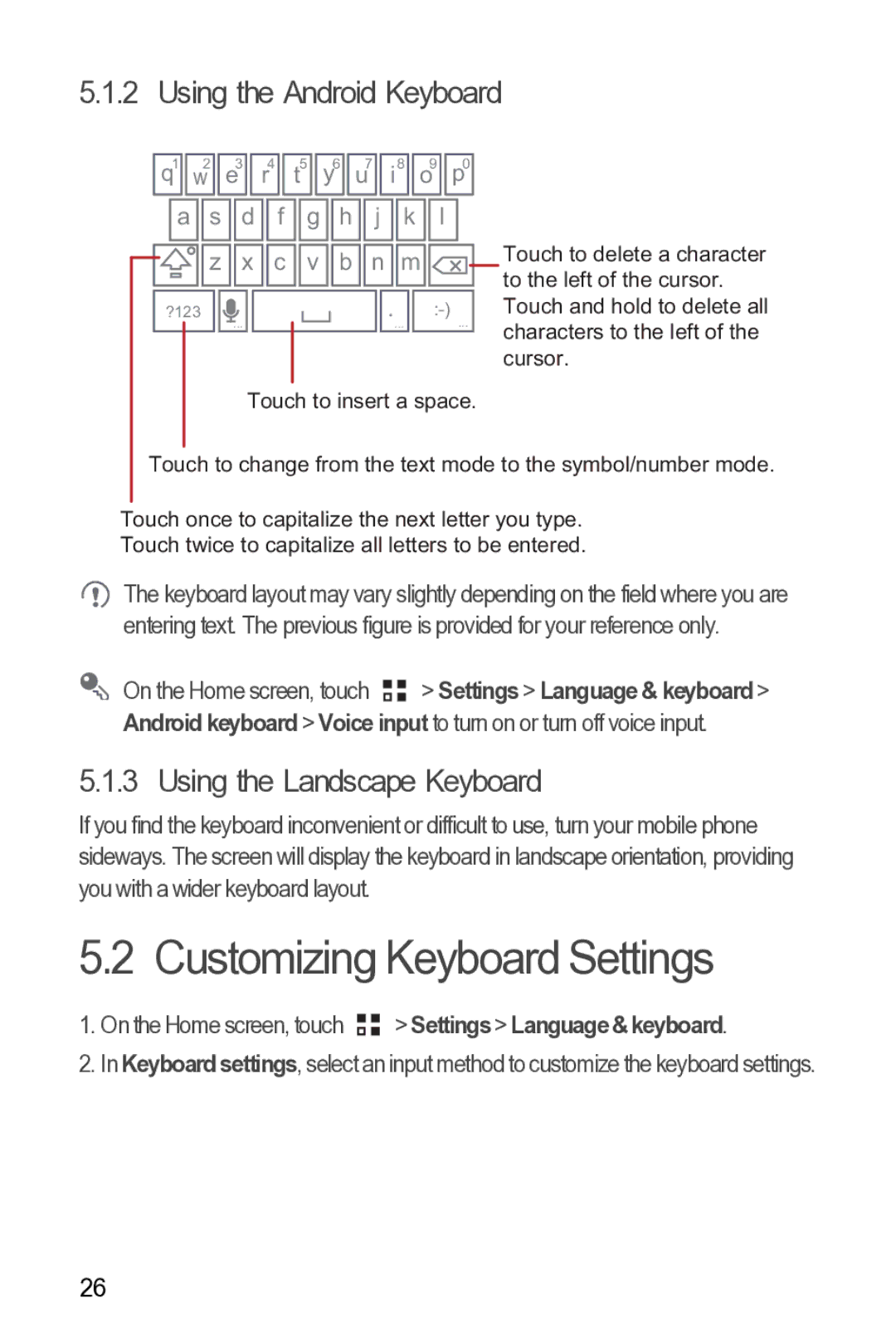 Huawei Y210 manual Customizing Keyboard Settings, Using the Android Keyboard, Using the Landscape Keyboard 