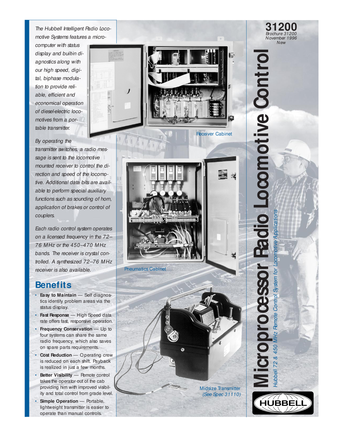 Hubbell 31200 brochure Benefits, Hubbell, By operating the, Receiver Cabinet Pneumatics Cabinet Midsize Transmitter 