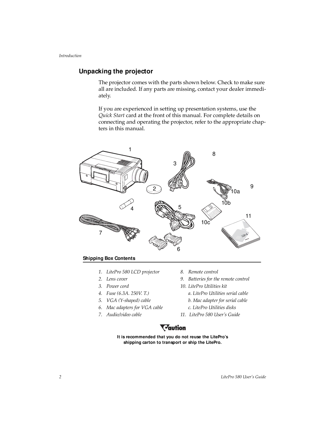 Hubbell 580 manual Unpacking the projector, 10a 10b 10c 